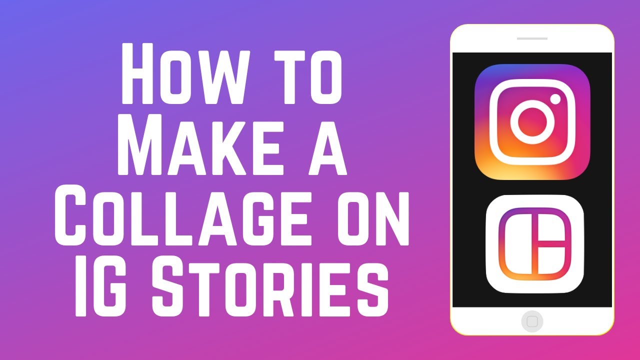 How to make a collage in instagram story: step-by-step guide 1 how to make a collage in instagram story