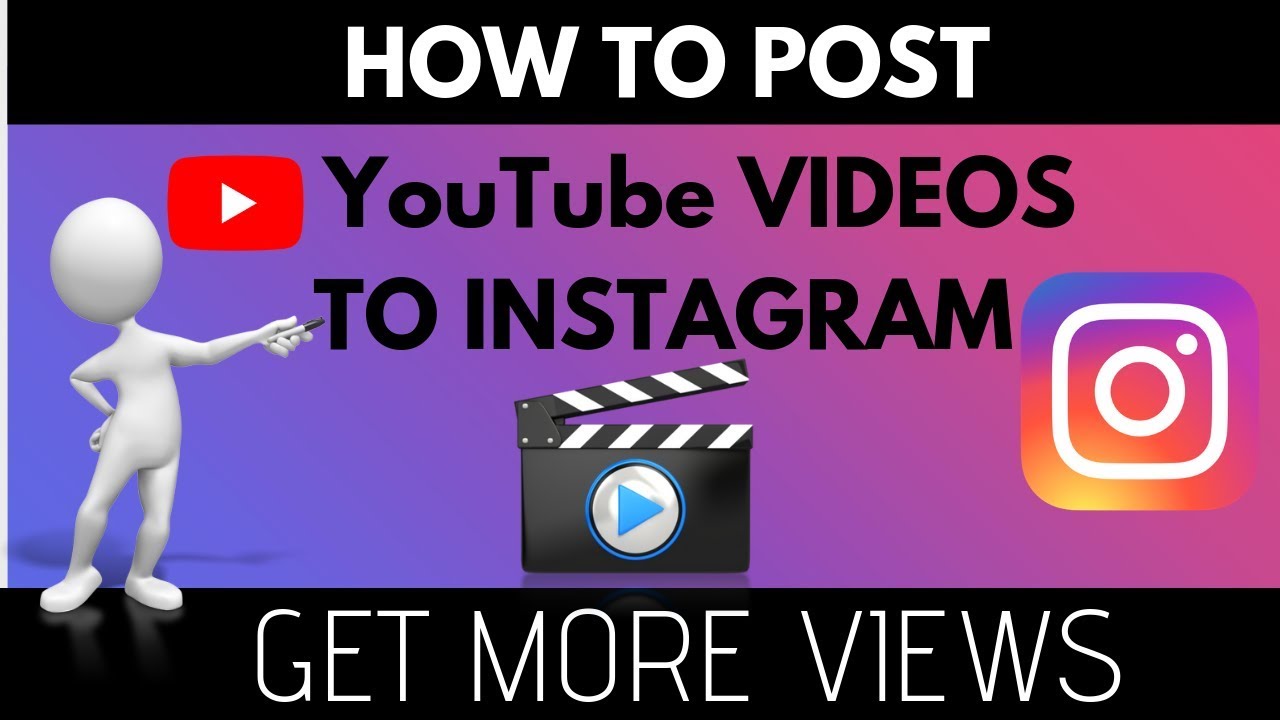 How to post a youtube video on instagram: step-by-step guide 1 how to post youtube video on instagram