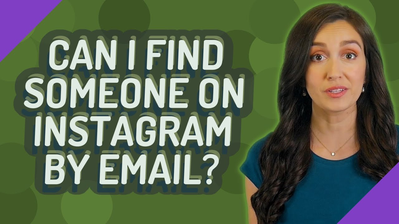 How to find someone on Instagram using their email address 1 how to find someone on instagram with email