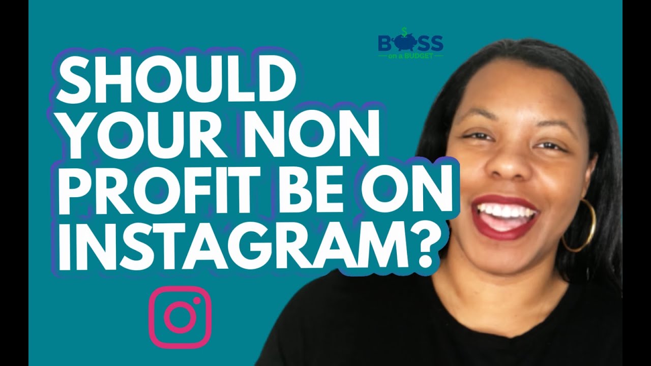 How to make a non profit instagram account for effective outreach and engagement 1 how to make a non profit instagram account