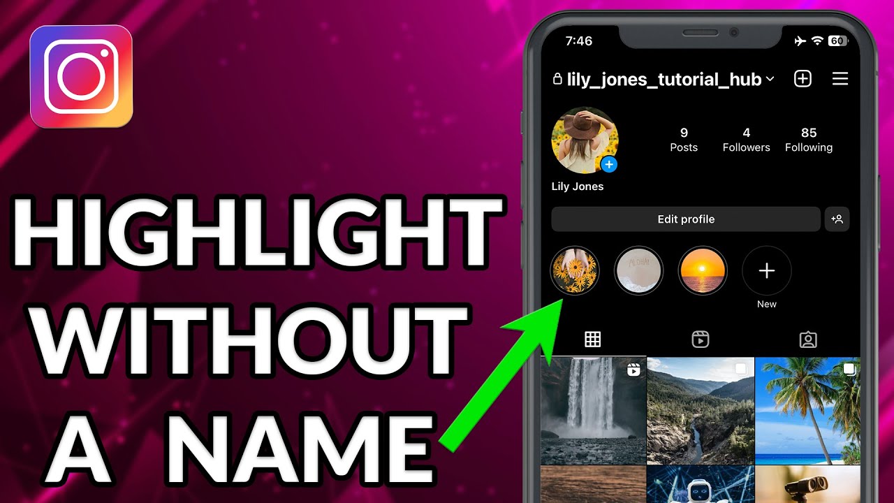 How to create instagram highlights without names for a cleaner look 1 how to make instagram highlight without name
