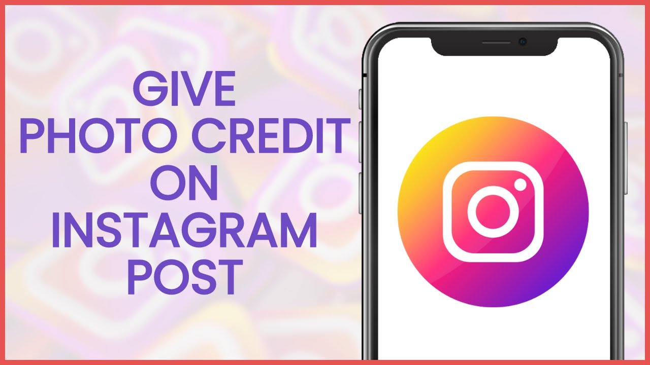 How to mention pic credit in instagram for proper attribution 1 how to mention pic credit in instagram