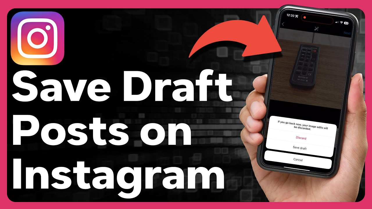 How to save a draft on instagram: step-by-step guide 1 how to save draft on instagram